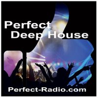 Perfect Deep House - Best Deep House, Downtempo, Electrohouse, Chillhouse & more